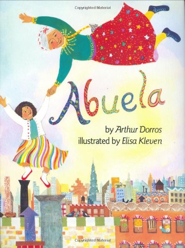 Abuela (English Edition with Spanish Phrases) by Arthur Dorros