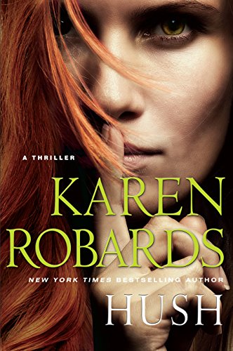 Hush by Karen Robards