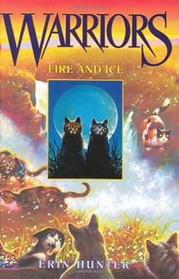 Warriors #2: Fire and Ice