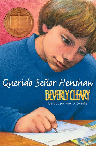 Querido Senor Henshaw: Dear Mr. Henshaw (Spanish Edition) by Beverly Cleary