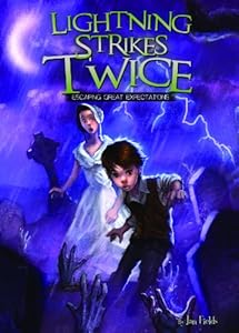 Lightning Strikes Twice: Escaping Great Expectations by Jan Fields
