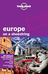 Lonely Planet Europe on a Shoestring by Tom Masters