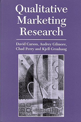 Qualitative Marketing Research by David J. Carson