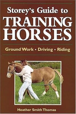 Storey's Guide to Training Horses (Storey’s Guide to Raising)
