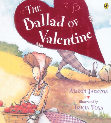 The Ballad of Valentine (Picture Puffin Books) by Alison Jackson