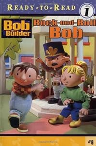 Rock-and-Roll Bob (Bob the Builder (Simon & Schuster Paperback))