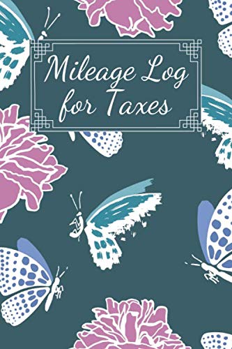 Mileage Log for Taxes: Daily Tracking Mileage Log Book, Gift for Men and Women by Dynamix Publishing