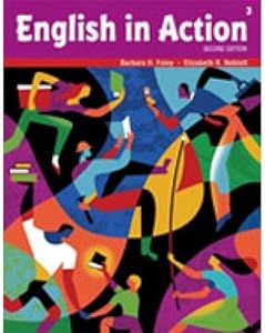 English in Action 3 by Barbara H. Foley  ,