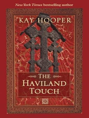 The Haviland Touch
