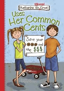 Uses Her Common Cents
