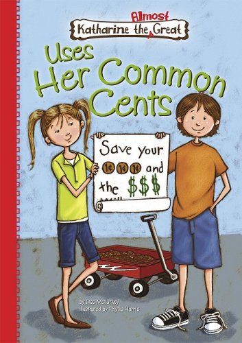 Uses Her Common Cents by Lisa Mullarkey