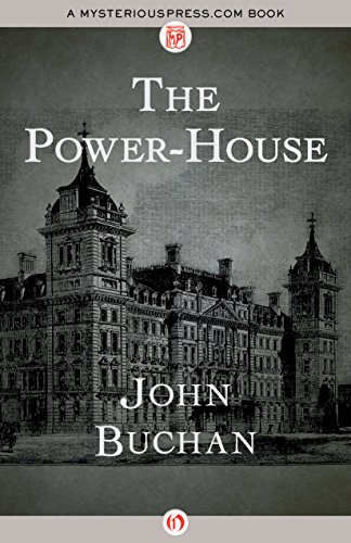 The Power-House by John Buchan