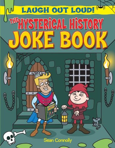 The hysterical history joke book by Sean Connolly