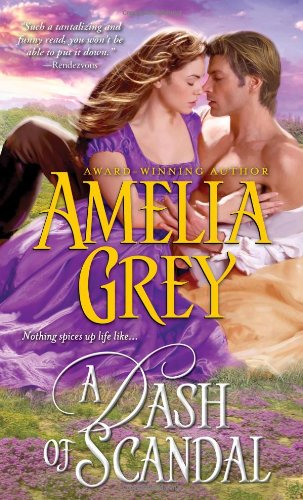 A Dash of Scandal by Amelia Grey