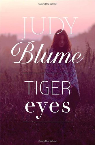 Tiger Eyes by Judy Blume