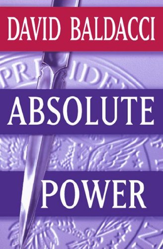 Absolute Power by David Baldacci