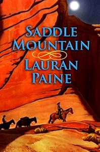 Saddle Mountain (Center Point Western Complete (Large Print))
