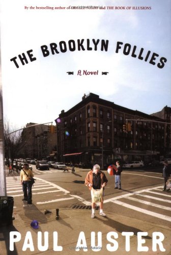 The Brooklyn Follies: A Novel by Paul Auster
