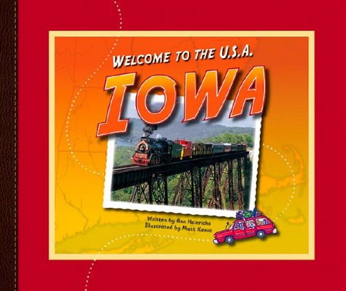Iowa (Welcome to the U.S.A.) by Ann Heinrichs