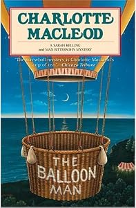 The Balloon Man (Sarah Kelling and Max Bittersohn Mysteries)