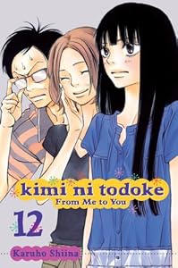 Kimi ni Todoke: From Me to You, Vol. 12