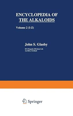 Encyclopedia of the Alkaloids: Volume 2 (I-Z)
