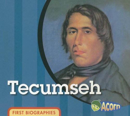 Tecumseh (First Biographies (Heinemann Paperback)) by Cassie Mayer