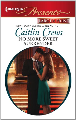 No More Sweet Surrender by Caitlin Crews