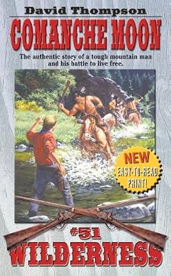 Comanche Moon (Wilderness #51)