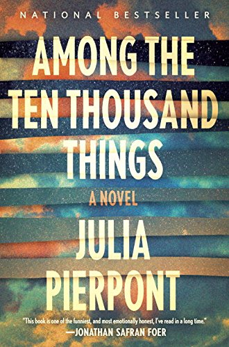 Among the 10,000 things by Julia Pierpont