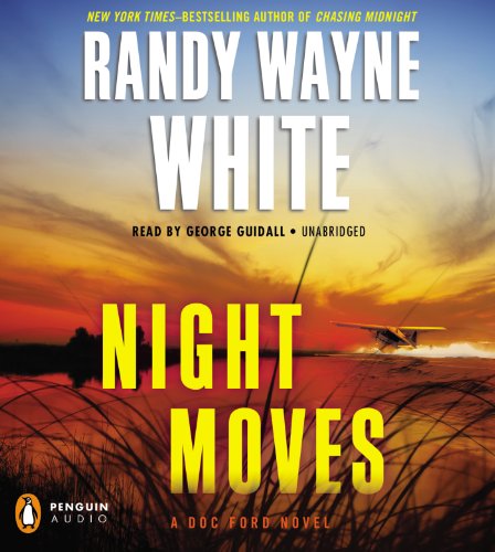 Night Moves by Randy Wayne White