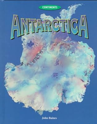 Antarctica: Continents