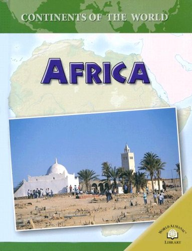 Africa (Continents of the World) by Rob Bowden