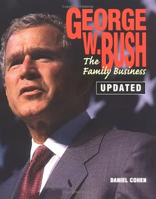 George W.Bush: Family Business (Gateway Biographies)