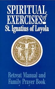 Retreat Manual and Family Prayer Book by Angelus Press