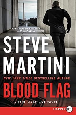 Blood Flag: A Paul Madriani Novel