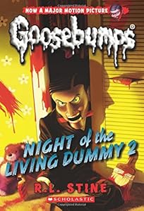 Classic Goosebumps #25: Night of the Living Dummy 2 by R.L. Stine