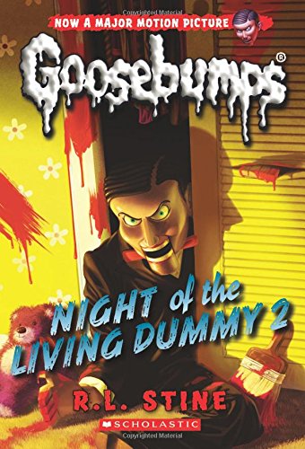 Classic Goosebumps #25: Night of the Living Dummy 2 by R.L. Stine