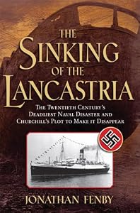 The Sinking of the Lancastria by Jonathan Fenby
