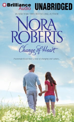 Change of Heart: Best Laid Plans, From This Day by Nora Roberts