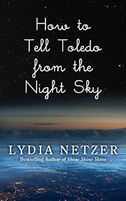 How to Tell Toledo From the Night Sky