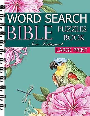 New Testament Bible Word Search Book: 200 Large Print Puzzles