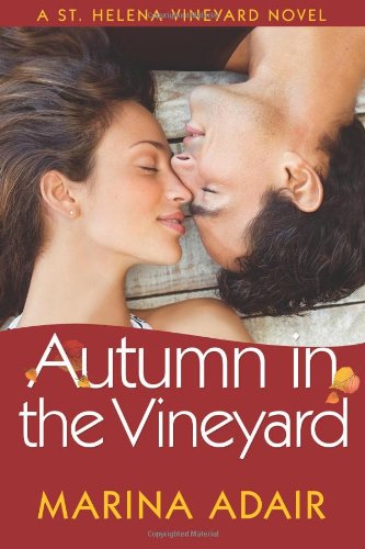 Autumn in the Vineyard by Marina Adair