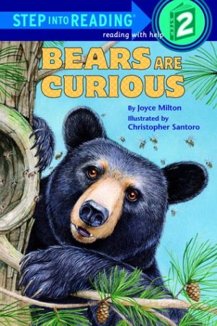 Bears Are Curious by Joyce Milton