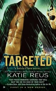 Targeted: A Deadly Ops Novel
