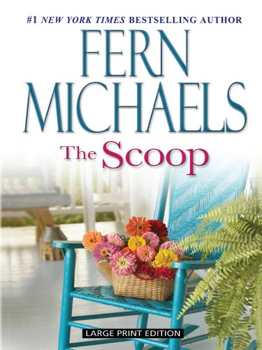 The Scoop by Fern Michaels