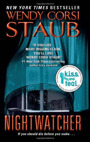 Nightwatcher by Wendy Corsi Staub