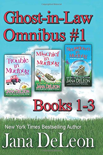 Ghost-in-Law Omnibus #1 by Jana DeLeon