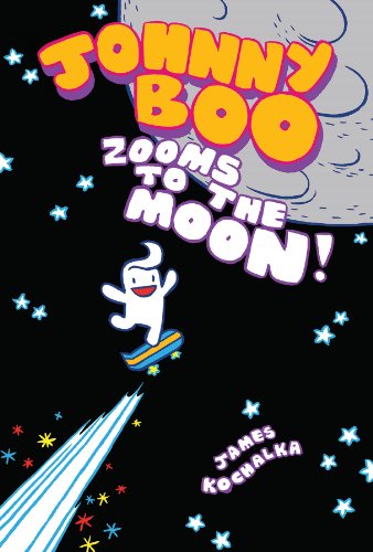 Johnny Boo Book 6: Zooms to the Moon by James Kochalka