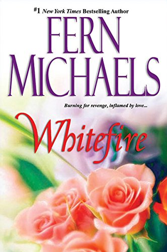 Whitefire by Fern Michaels
